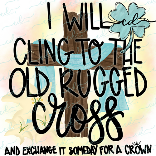 {Old Rugged Cross- Song Lyrics} SUBLIMATION Tee