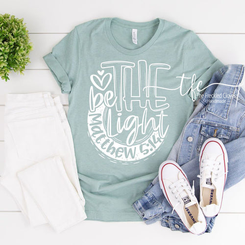 {Be The Light}