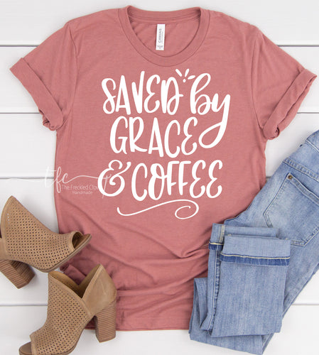 {Saved by GRACE and COFFEE}