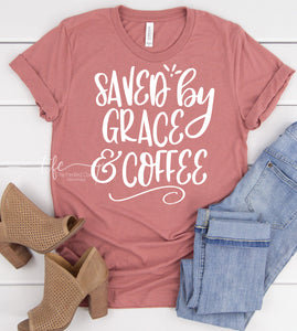{Saved by GRACE and COFFEE}