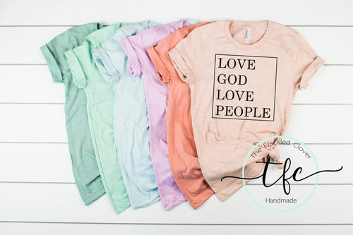 {Love God Love People}