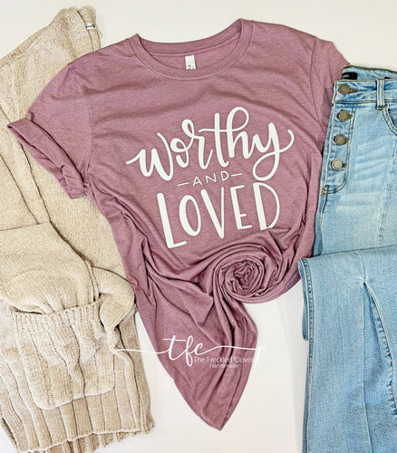 {Worthy + Loved}