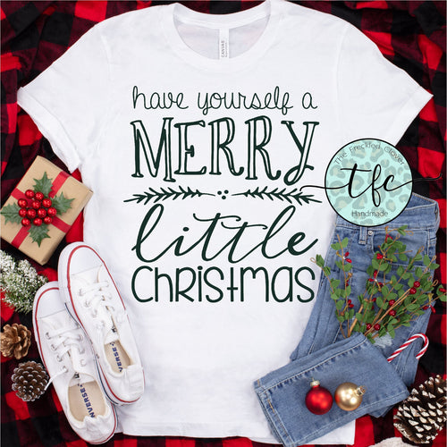 {Have Yourself a Merry Little Christmas} screen print tee