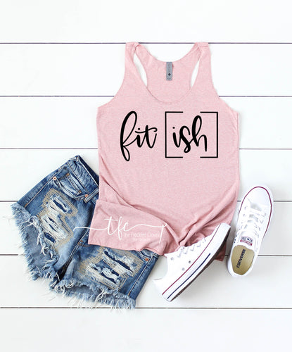 {Fit-ish} Racerback Tank