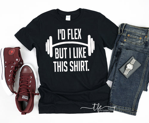 {I'd Flex But...} Adult