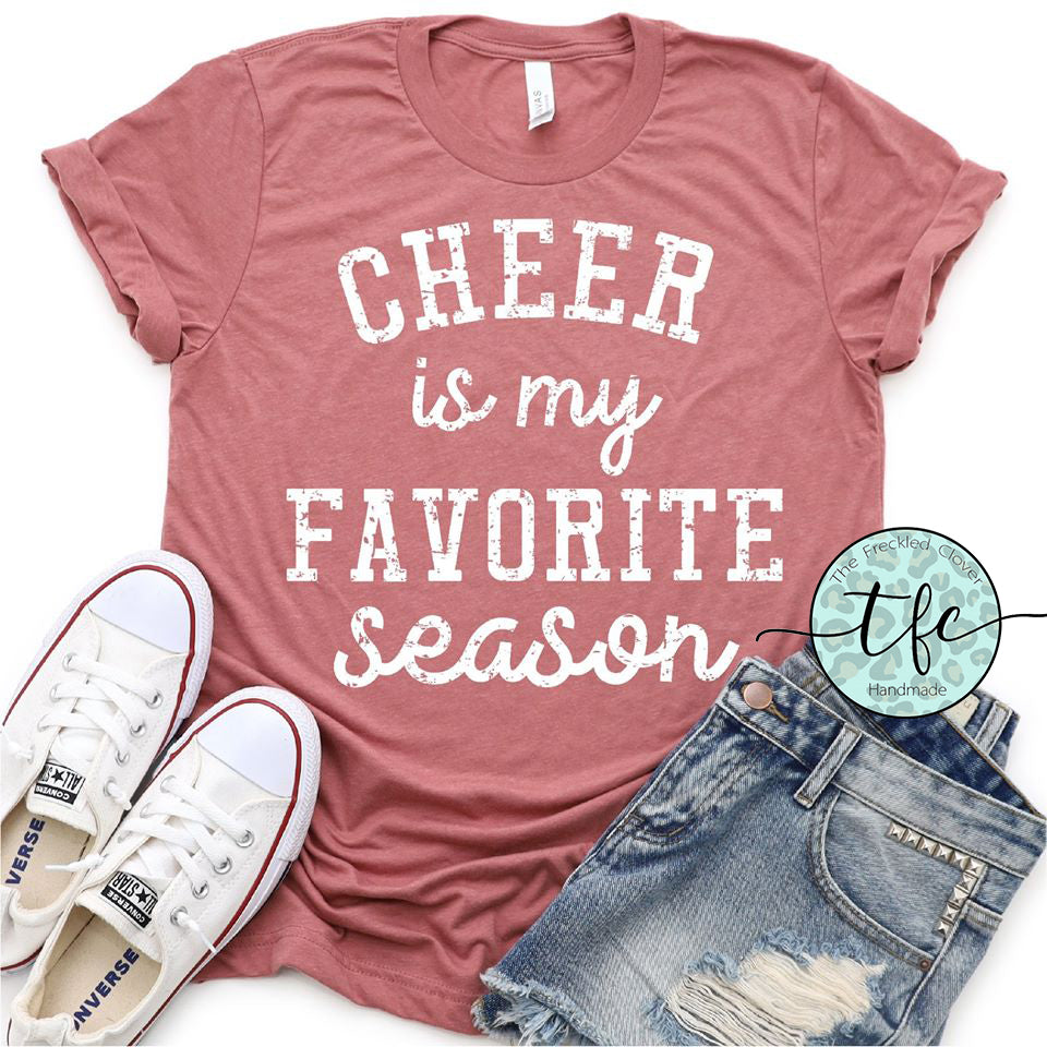 {Cheer Is My Favorite Season} screen print tee