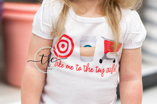 {Take Me To The Toy Aisle}