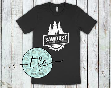 {Sawdust- man glitter} screen print tee