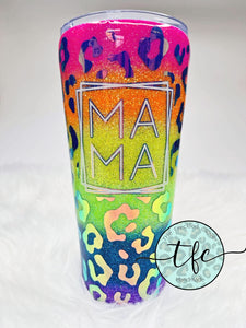 {Rainbow Metallic Leopard} MAMA glitter tumbler