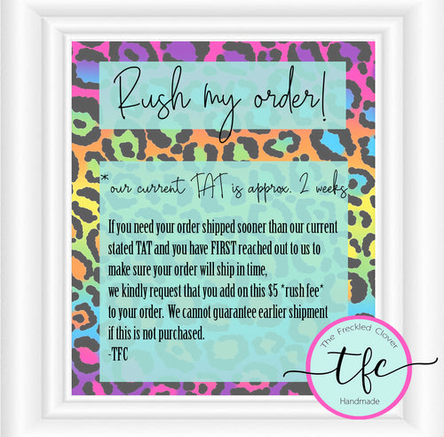{Rush my order!}