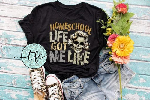 {Homeschool Got Me Like} screen print tee
