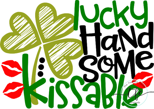 {Lucky.Handsome.Kissable}