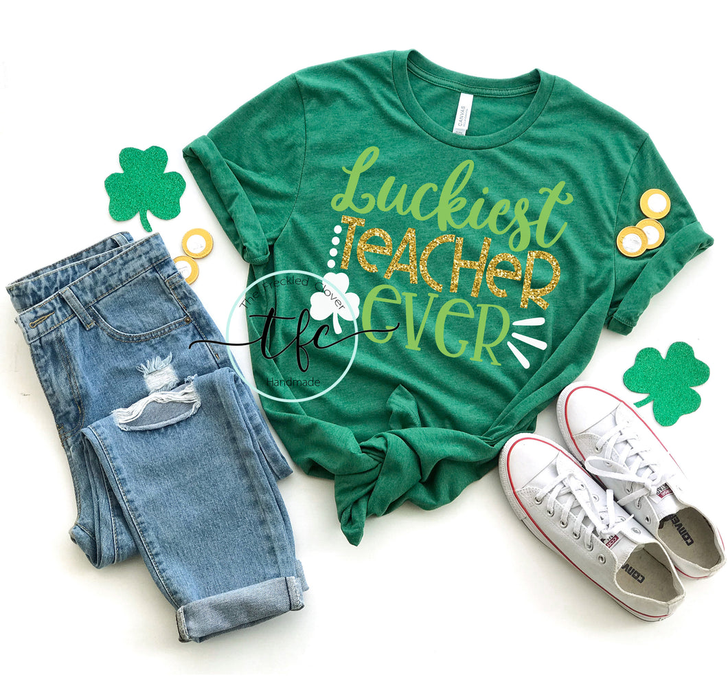 {Luckiest Teacher Ever}