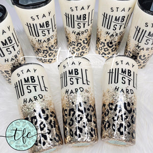 {Stay Humble/Hustle Hard} tumbler
