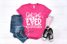 Load image into Gallery viewer, {Teacher- Best Job Ever} screen print tee