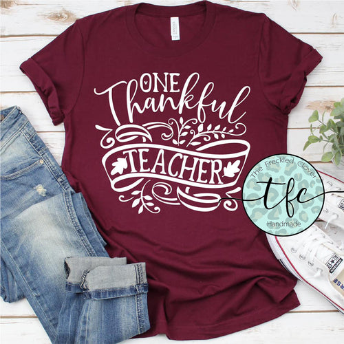 {One Thankful Teacher} screen print tee
